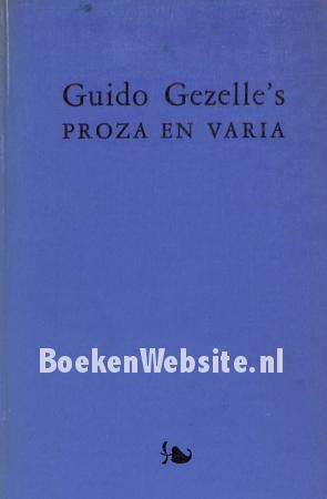 Guido Gezelle's proza en varia