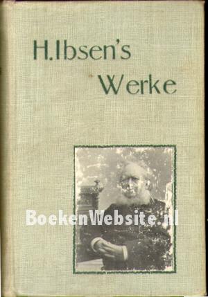 H. Ibsen's Werke * H. Ibsen's Werke *