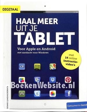 Haal meer uit je tablet Haal meer uit je tablet