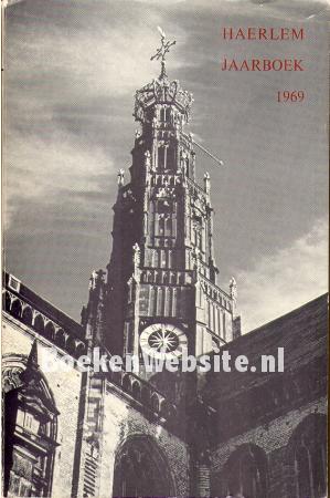 Haerlem Jaarboek 1969 Haerlem Jaarboek 1969