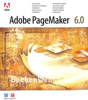 Handboek Adobe Pagemaker 6.0 Handboek Adobe Pagemaker 6.0