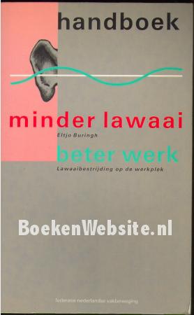 Handboek minder lawaai, beter werk