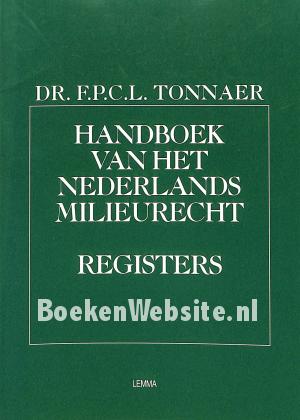 Handboek van het Nederlands Milieurecht, registers