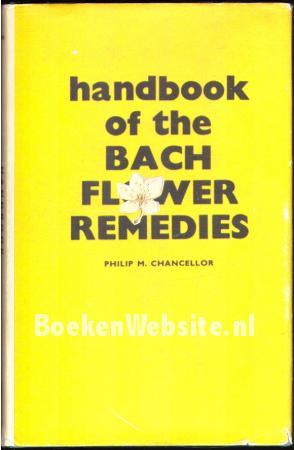 Handbook of the Bach Flower Remedies