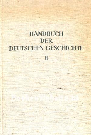 Handbuch der deutschen Geschichte II Handbuch der deutschen Geschichte II