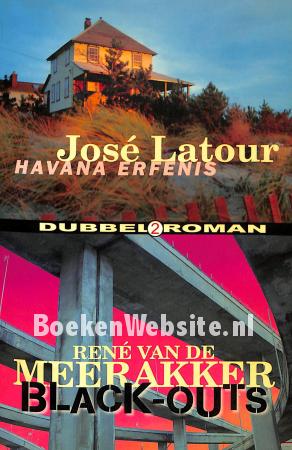 Havana erfenis - Black-outs