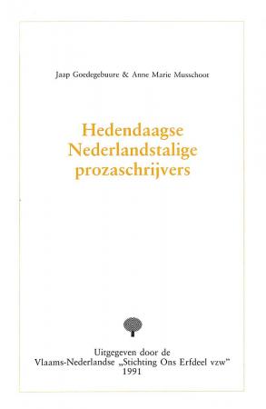 Hedendaagse Nederlands-talige prozaschrijvers Hedendaagse Nederlands-talige prozaschrijvers
