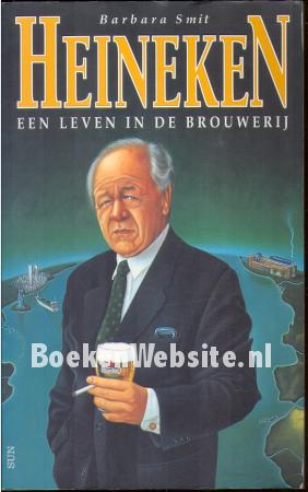 Heineken, een leven in de brouwerij Heineken, een leven in de brouwerij