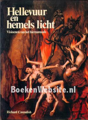 Hellevuur en hemels licht