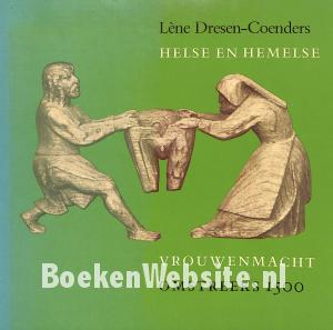 Helse en hemelse vrouwenmacht