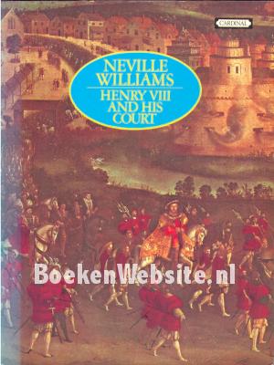 Henry VIII and His Court