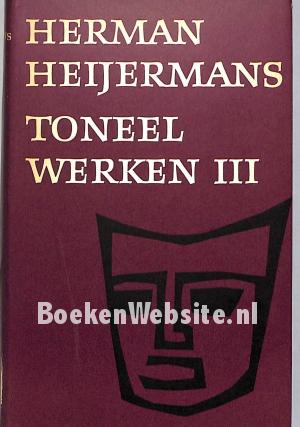Herman Heijermans Toneelwerken III
