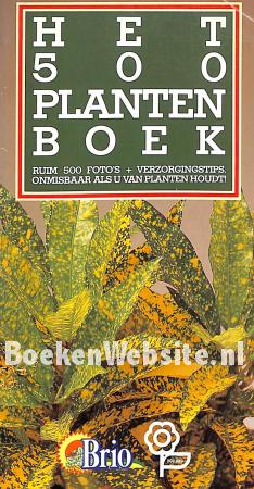 Het 500 plantenboek Het 500 plantenboek