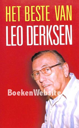 Het beste van Leo Derksen Het beste van Leo Derksen