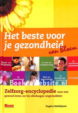 Het beste voor je gezondheid