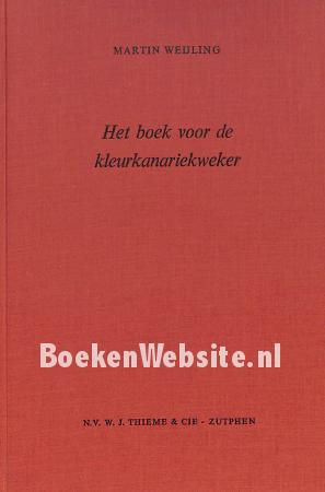 Het boek voor de kleurkanarie-kweker