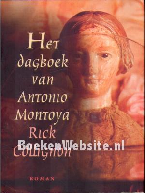 Het dagboek van Antonio Montoya