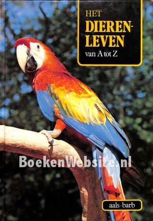 Het dierenleven van A tot Z