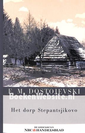 Het dorp Stepantsjikovo