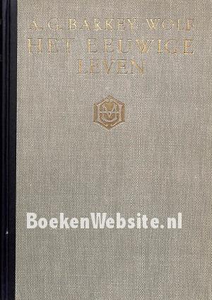 Het Eeuwige Leven Het Eeuwige Leven