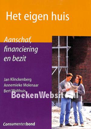 Het eigen huis Het eigen huis
