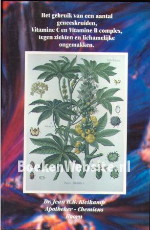 Het gebruik van een aantal geneeskruiden