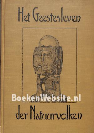 Het Geestesleven der Natuurvolken