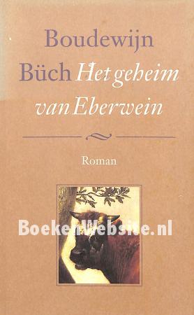 Het geheim van Eberwein Het geheim van Eberwein