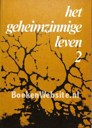 Het geheimzinnige leven 2