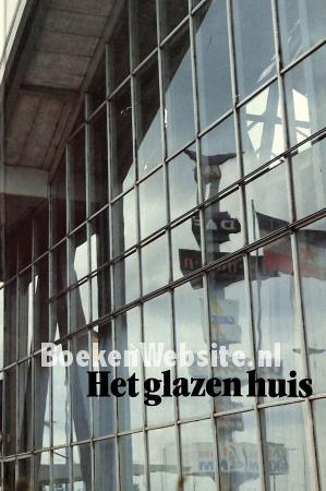 Het glazen huis Het glazen huis