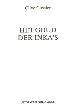 Het goud der Inka's Het goud der Inka's
