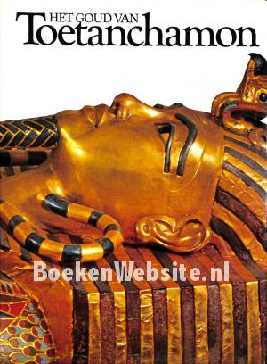 Het goud van Toetanchamon