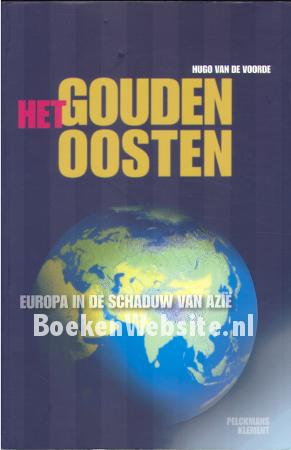 Het gouden Oosten Het gouden Oosten