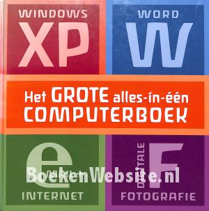 Het grote alles-in-een computerboek