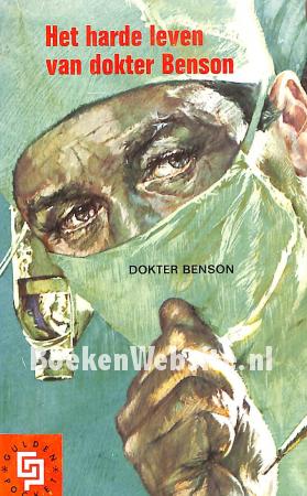 Het harde leven van dokter Benson