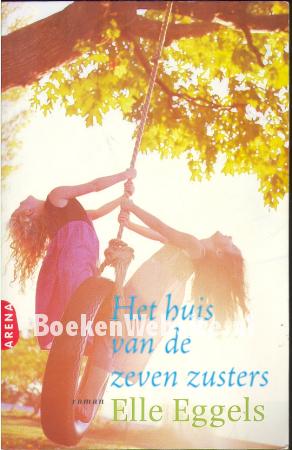Het huis van de zeven zusters Het huis van de zeven zusters