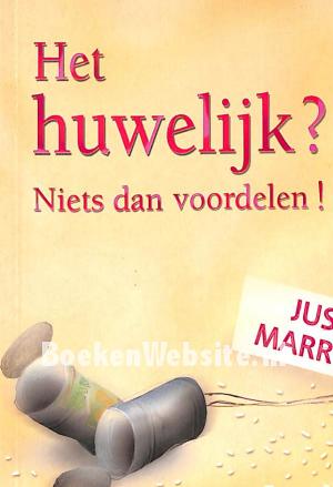 Het huwelijk ? Het huwelijk ?