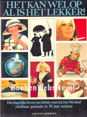 Het kan wel op als is het lekker!