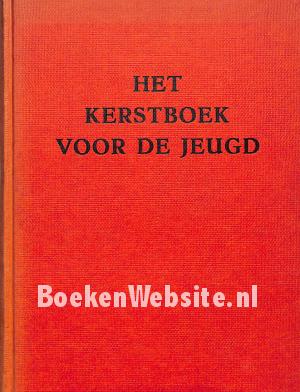 Het Kerstboek voor de jeugd Het Kerstboek voor de jeugd