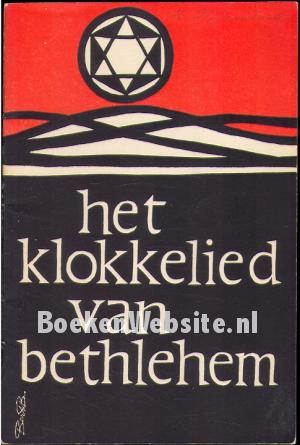 Het klokkelied van Bethlehem Het klokkelied van Bethlehem