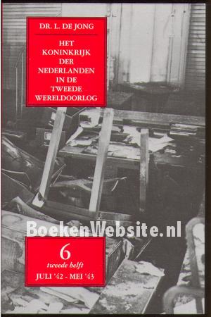 Het koninkrijk der Nederlanden in de Tweede Wereldoorlog 6** Het koninkrijk der Nederlanden in de Tweede Wereldoorlog 6**