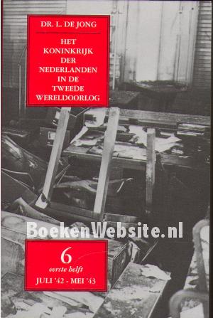 Het koninkrijk der Nederlanden in de Tweede Wereldoorlog 6*