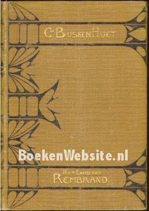 Het land van Rembrandt II 1e helft