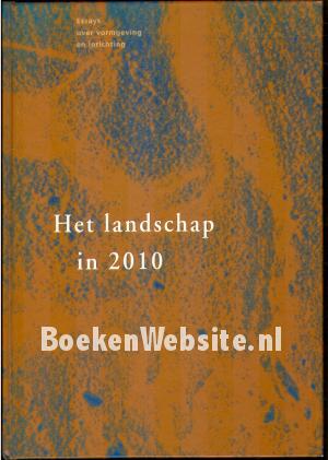 Het landschap in 2010