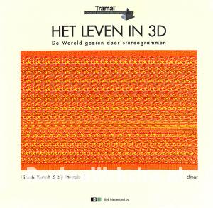 Het leven in 3-D