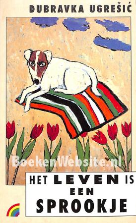 Het leven is een sprookje