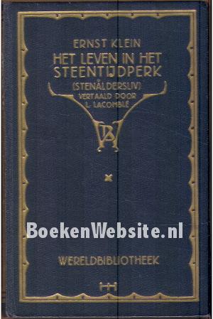 Het leven in het steentijdperk Het leven in het steentijdperk