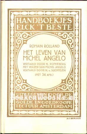 Het leven van Michel Angelo Het leven van Michel Angelo