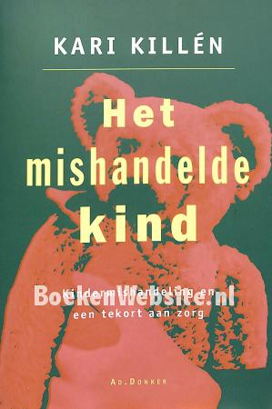 Het mishandelde kind