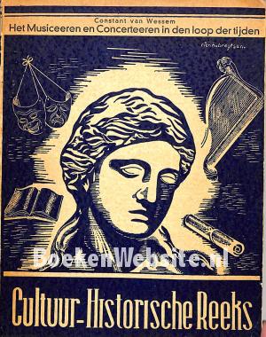 Het Musiceeren en Concerteeren in den loop der tijden